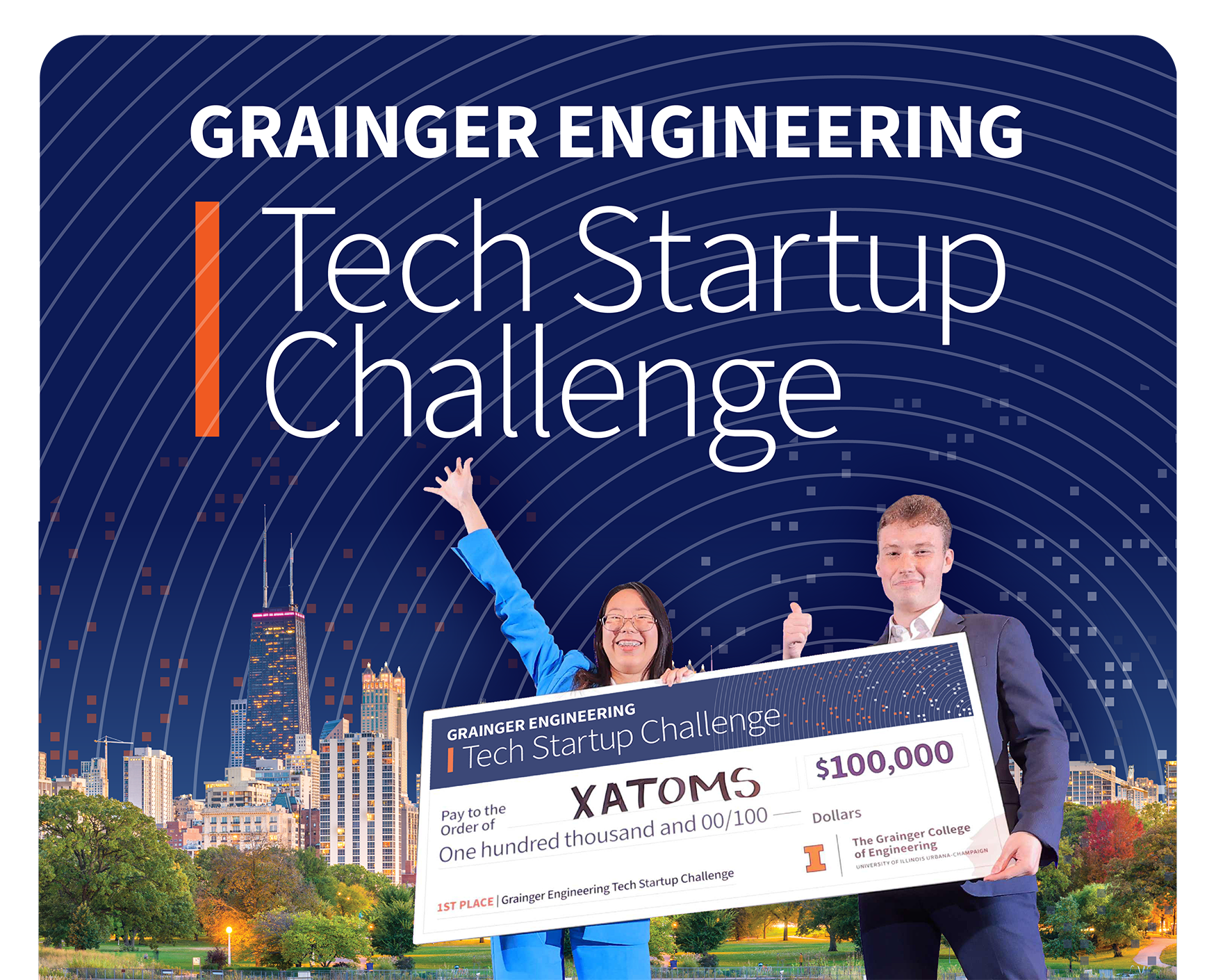 Text "Grainger Engineering Tech Startup Challenge" with image of Chicago skyline and 2025 winners with check for $100K